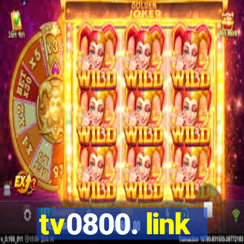 tv0800. link